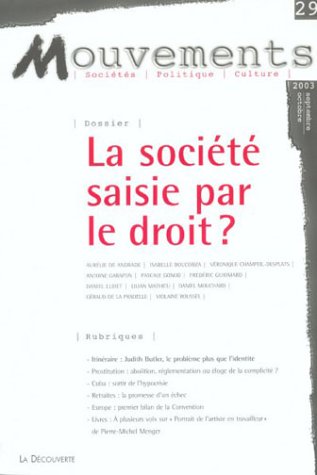 Mouvements, numéro 29 : La société saisie par le droit ? book