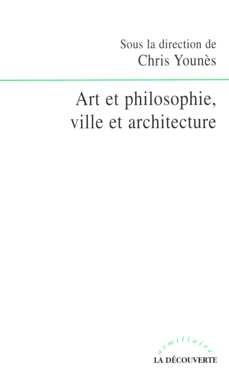 Art et philosophie, ville et architecture Philosophy