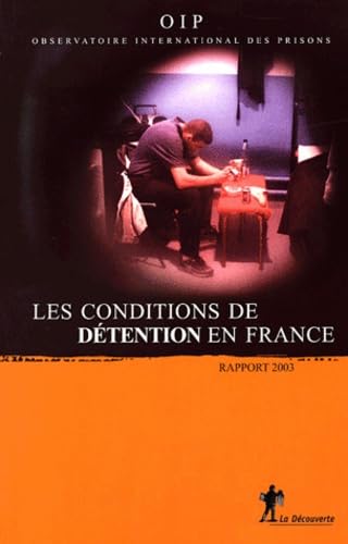 Rapport sur les conditions de détentions en France book