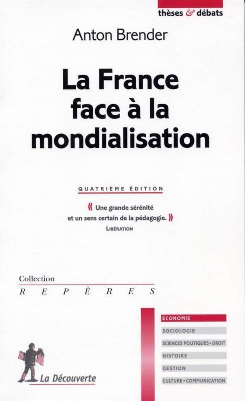 La France face à la mondialisation book