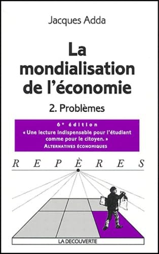 La Mondialisation de l'économie, tome 2 : Problèmes book