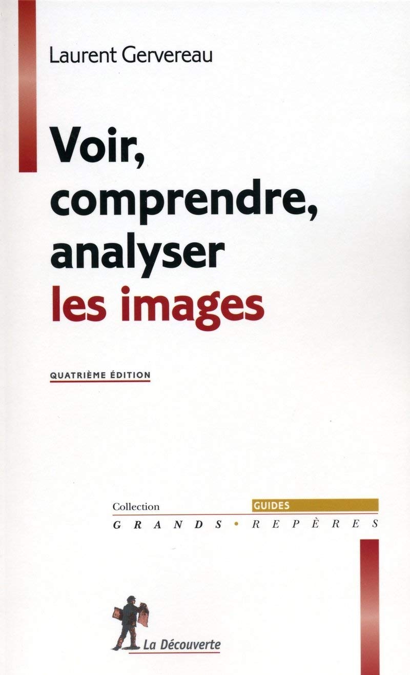 Voir, comprendre, analyser les images book