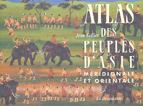 Atlas des peuples d'Asie méridionale et orientale Books