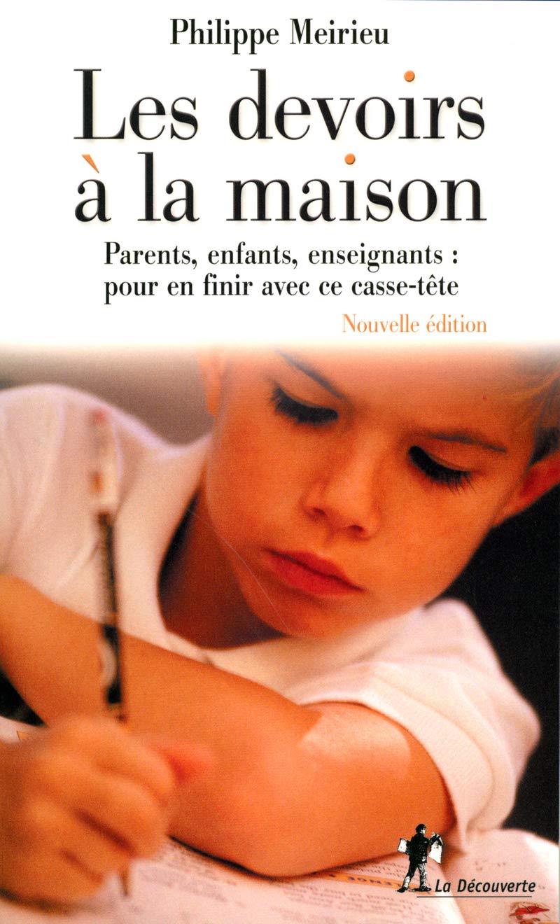 Les devoirs à la maison : Parents, enfants, enseignants : pour en finir avec ce casse-tête Parents & Children