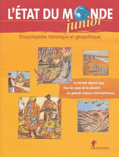 L'Etat du monde Junior: Encyclopédie historique et géopolitique Books