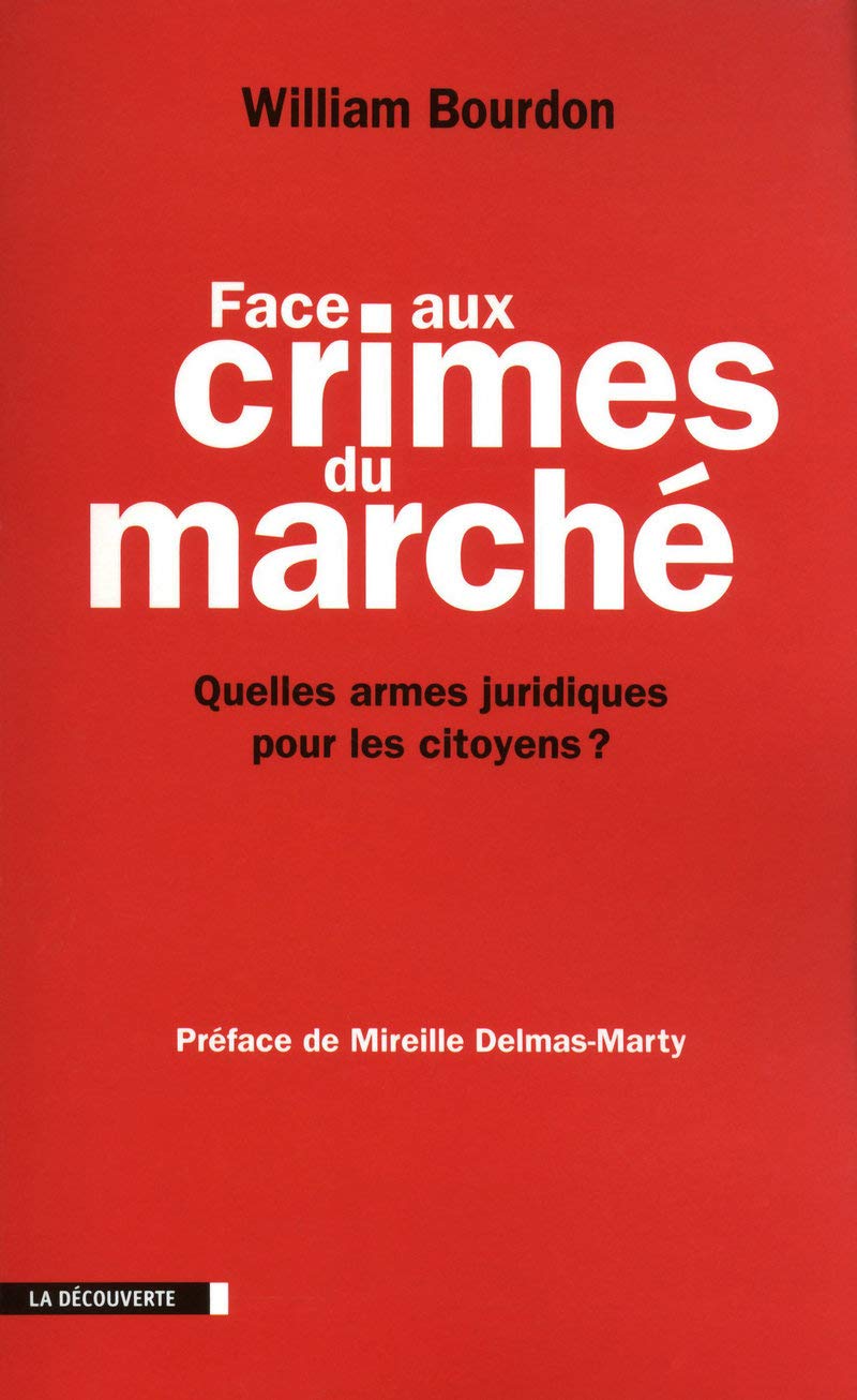 Face aux crimes du marché: Quelles armes juridiques pour les citoyens ? book