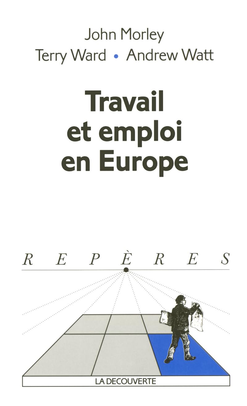 Travail et emploi en Europe book