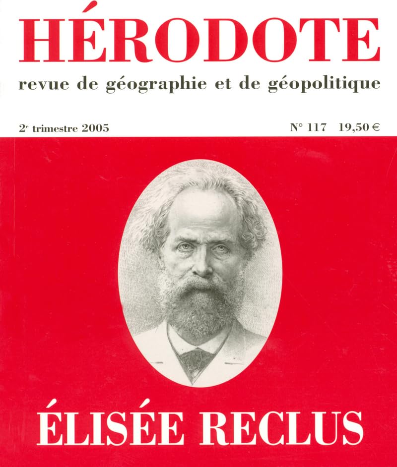 Hérodote numéro 117 - Élisée reclus Geology & Geography
