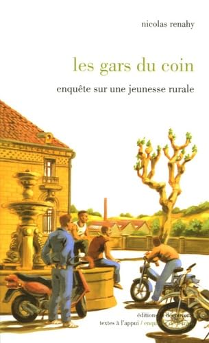 Les gars du coin: Enquête sur une jeunesse rurale book