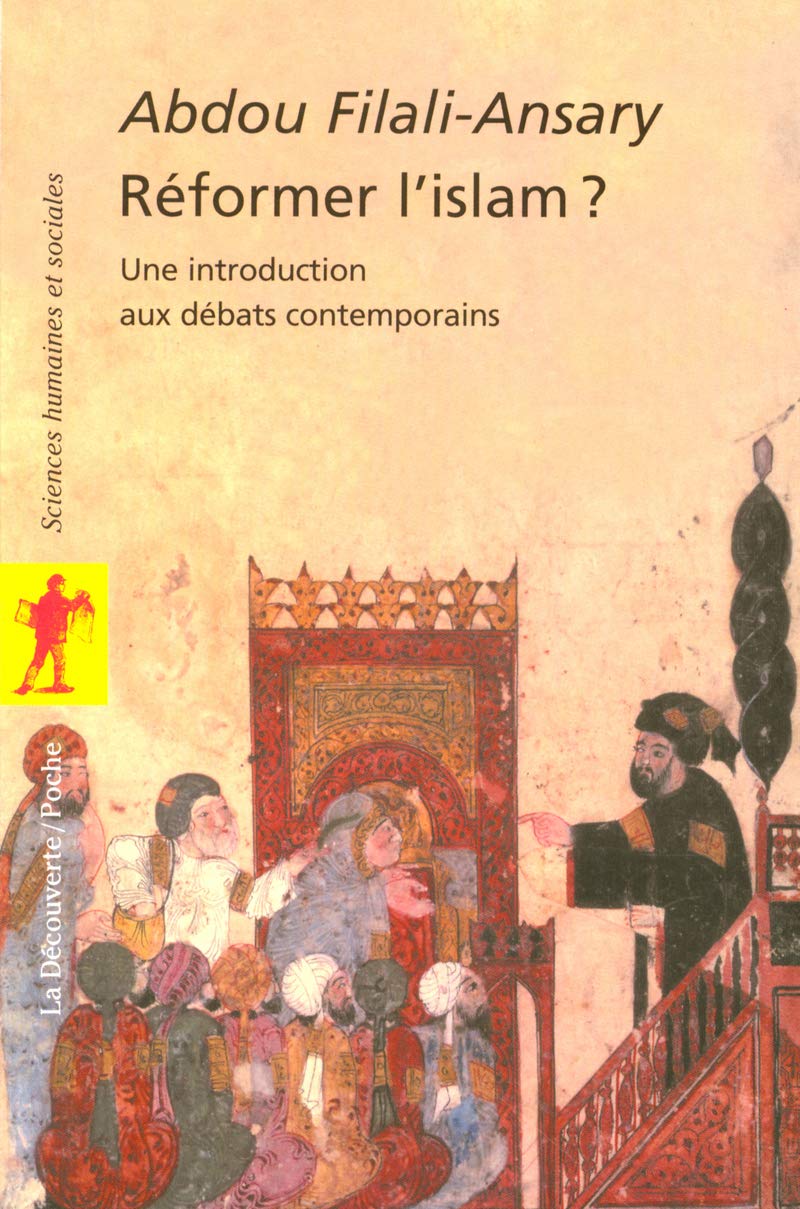 Réformer l'islam ?: Une introduction aux débats contemporains Religion & Esotericism