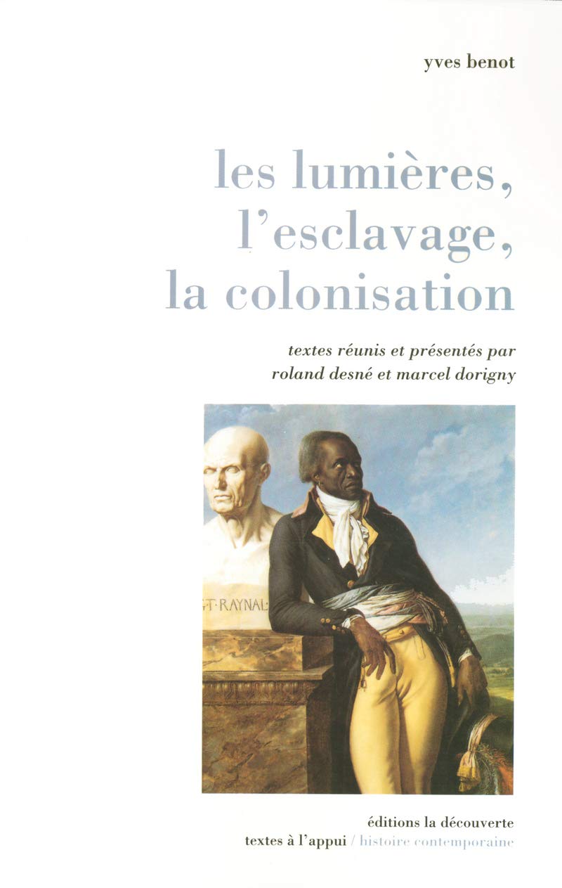 Les Lumières, l'esclavage, la colonisation book