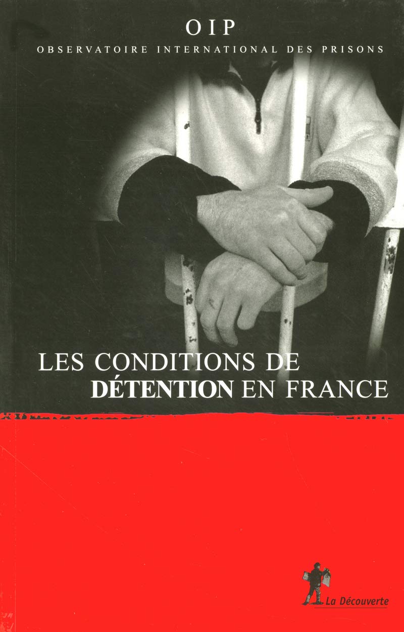 Les conditions de détention en France, rapport 2005 book