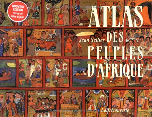Atlas des peuples d'Afrique book