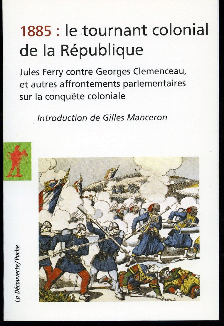 Product Image: 1885:LE TOURNANT COLONIAL DE LA REPUBLIQUE