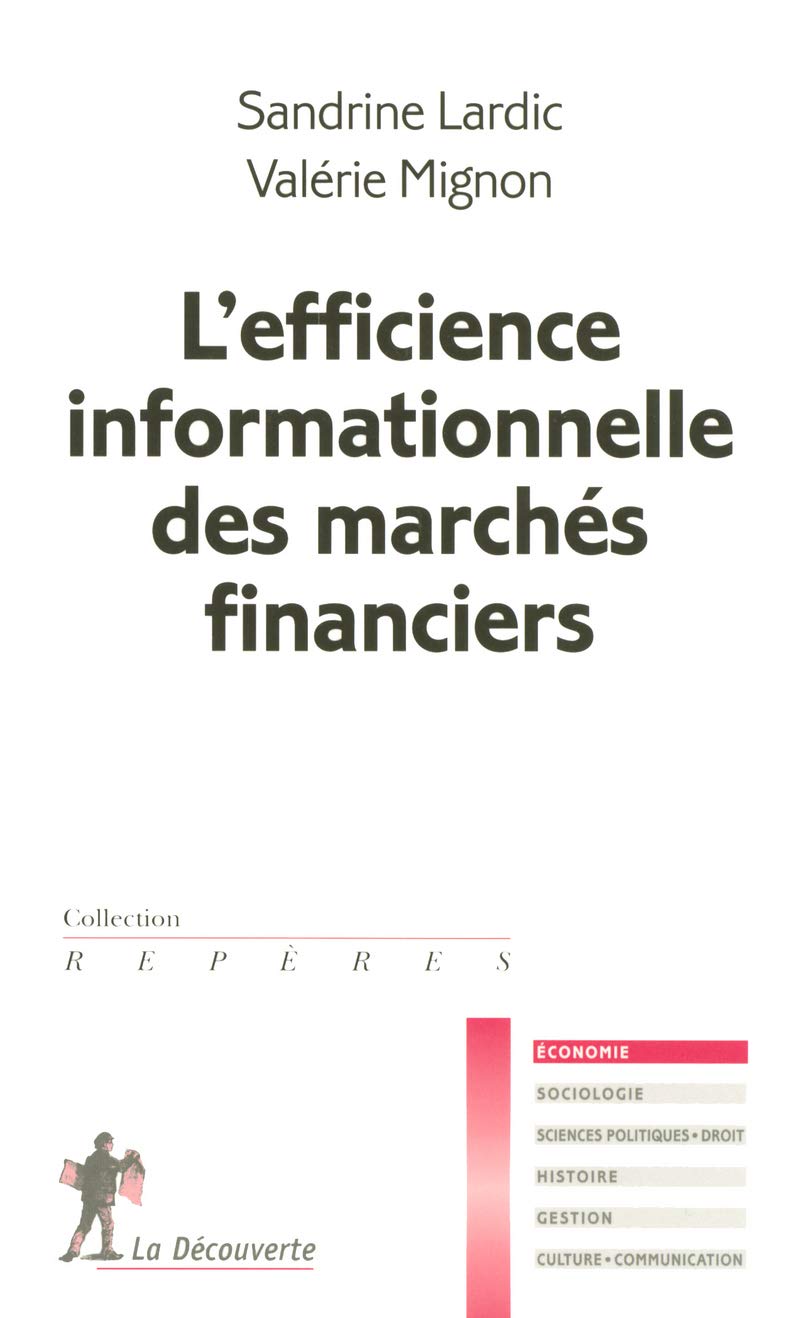 L'efficience informationnelle des marchés financiers book