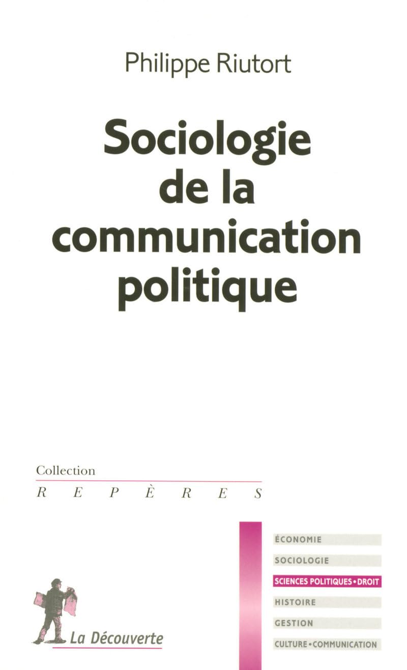SOCIOLOGIE COMMUNICATION POLIT book