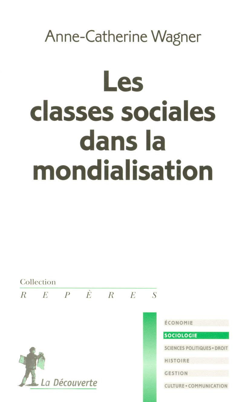 Les classes sociales dans la mondialisation Social Sciences