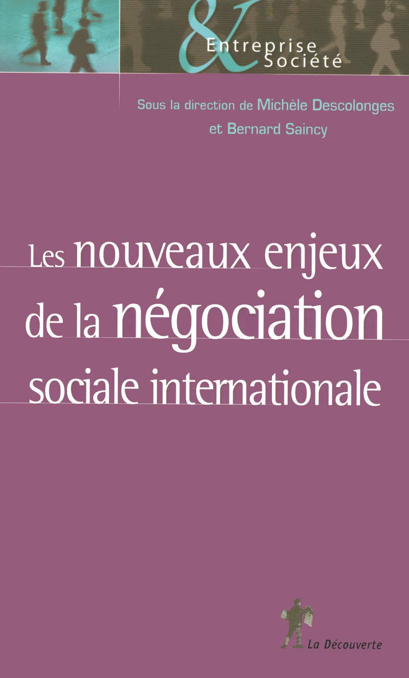 Les nouveaux enjeux de la négociation sociale internationale book