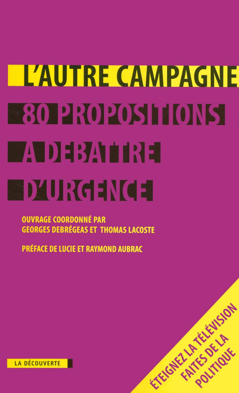 L'Autre Campagne, 80 propositions à débattre d'urgence book