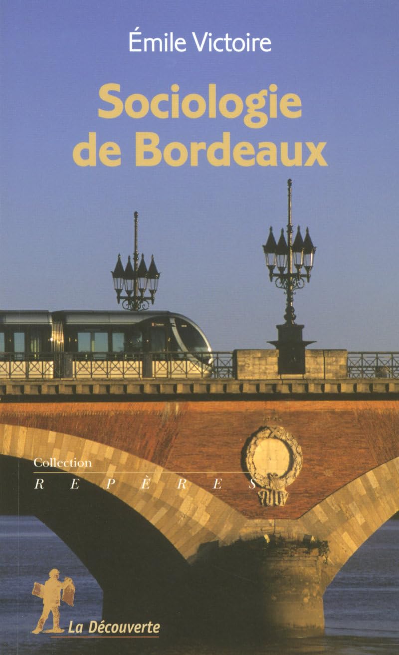 SOCIOLOGIE DE BORDEAUX book