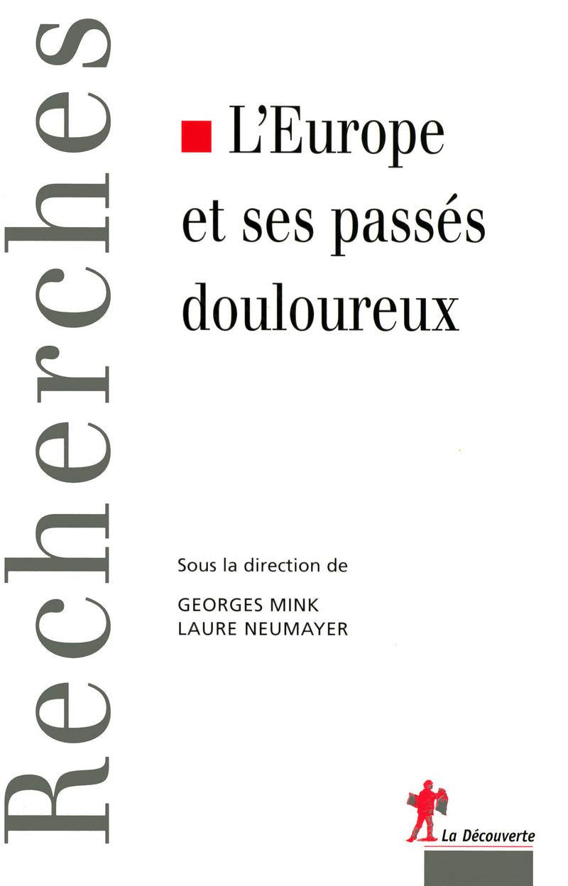 L'Europe et ses passés douloureux book