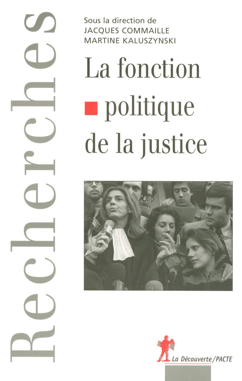 La fonction politique de la justice Essays & Short Stories