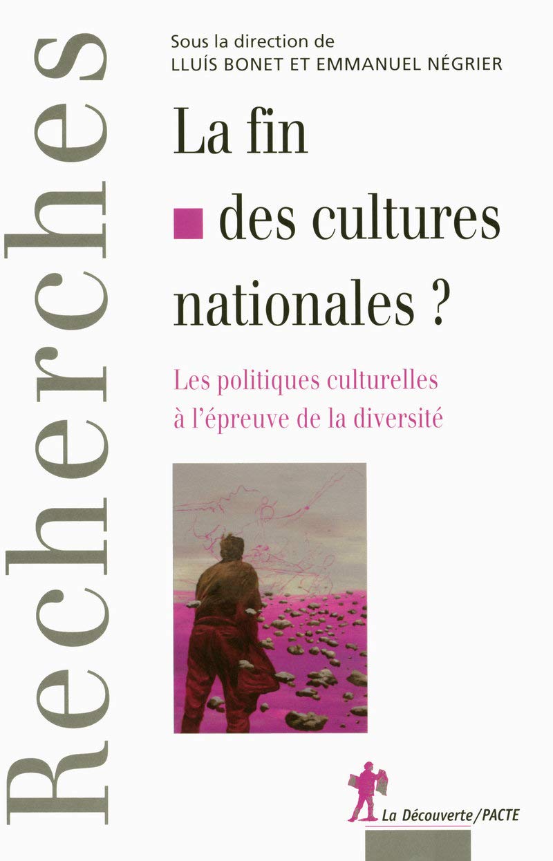 La fin des cultures nationales ?: Les politiques culturelles à l'épreuve de la diversité book