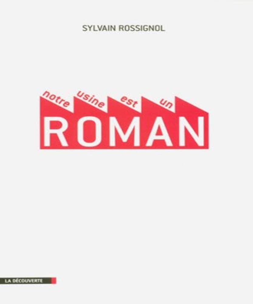 Notre usine est un roman book