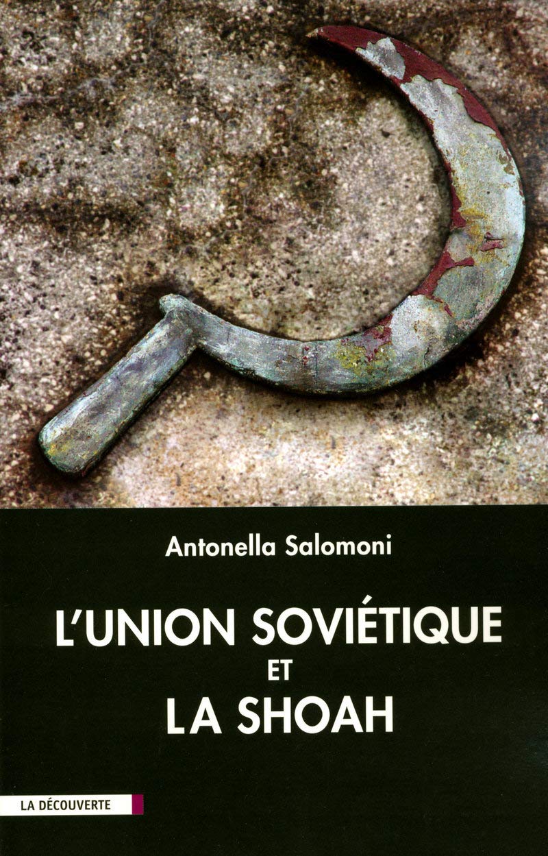 L'Union soviétique et la Shoah book