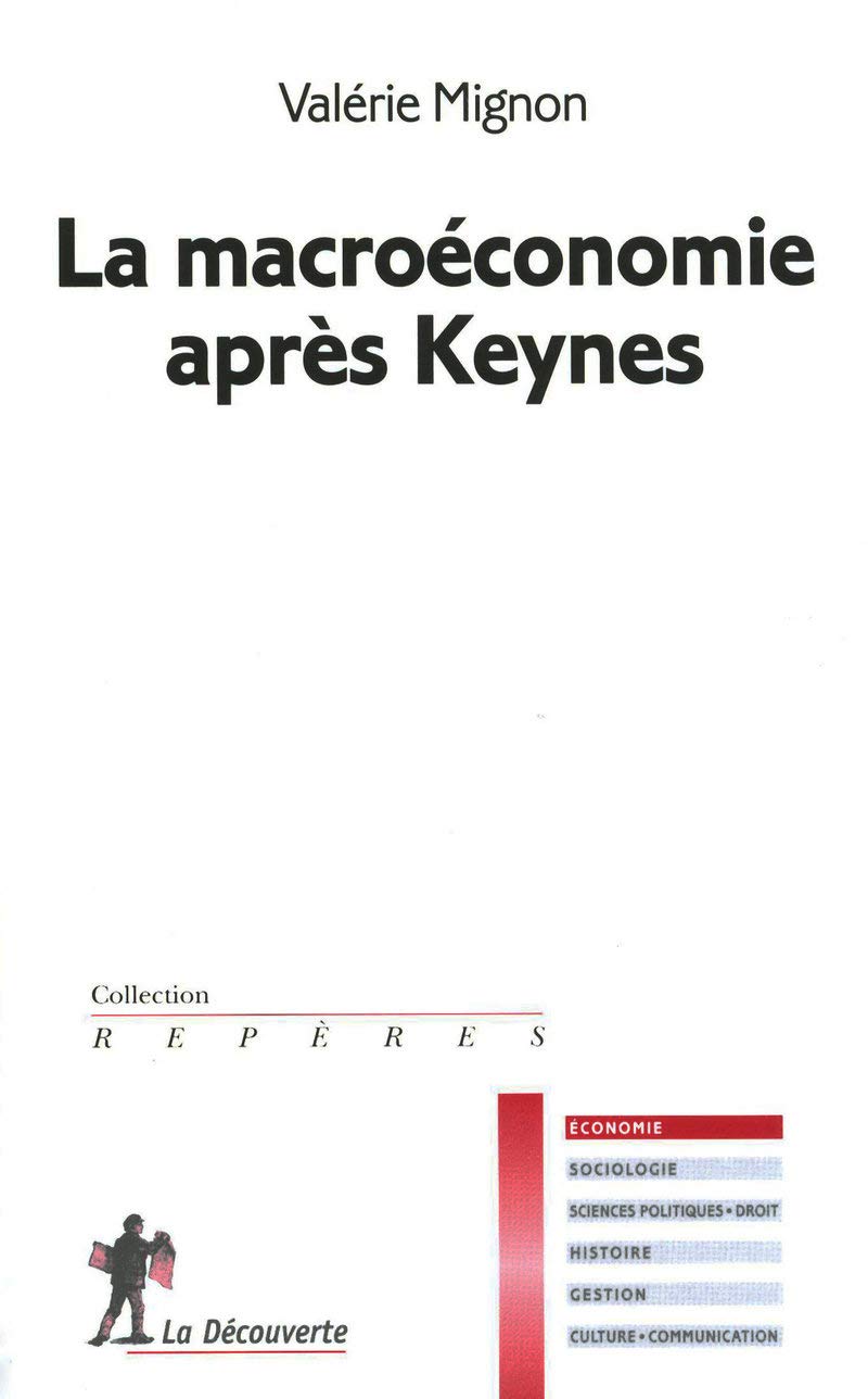 La macroéconomie après Keynes book