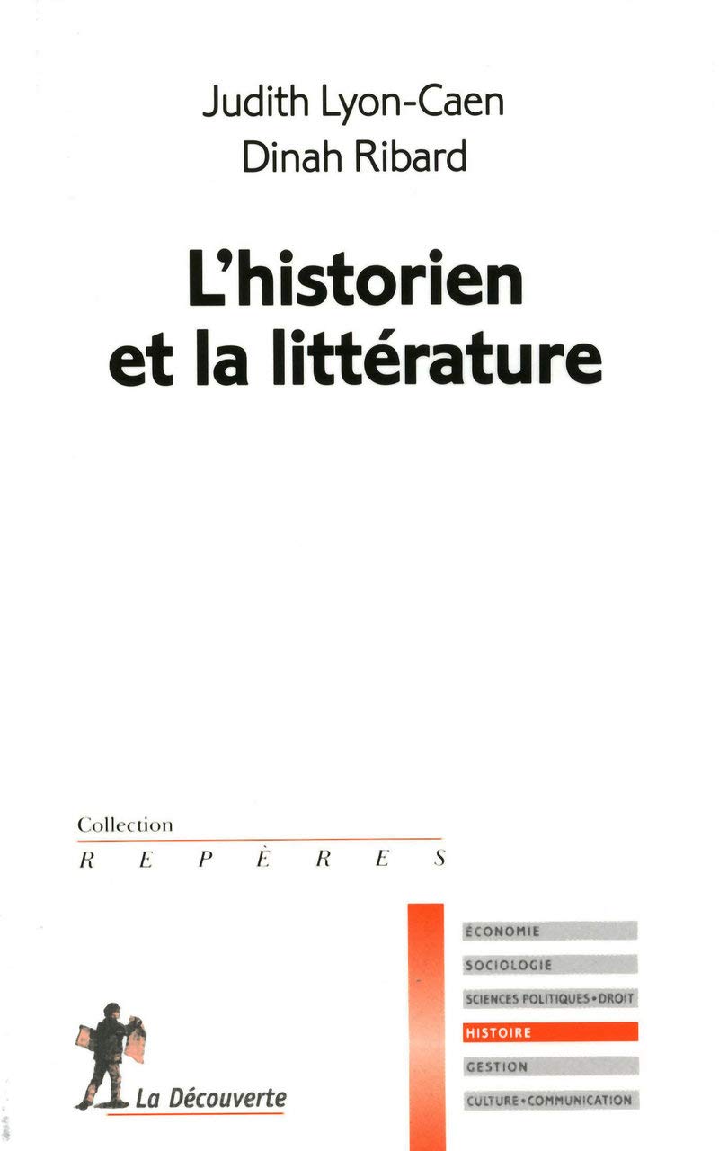 L'historien et la littérature Contemporary literature