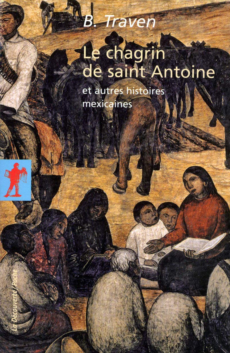 Le chagrin de saint Antoine et autres histoires mexicaines book