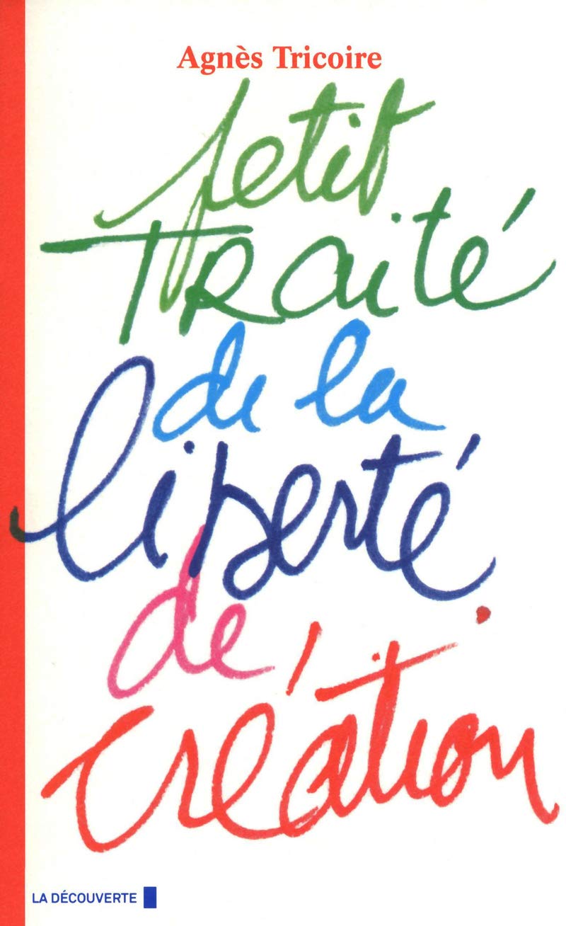 Petit traité de la liberté de création Books
