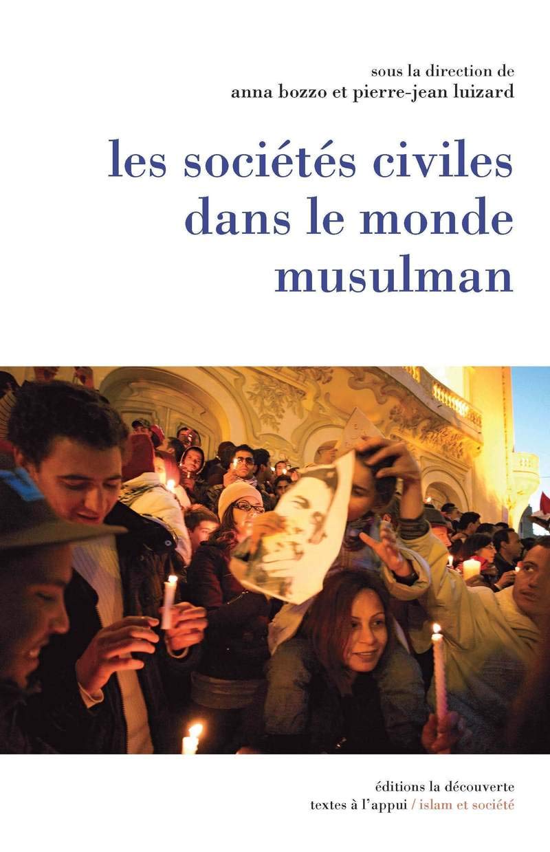 Les sociétés civiles dans le monde musulman Essays & Short Stories
