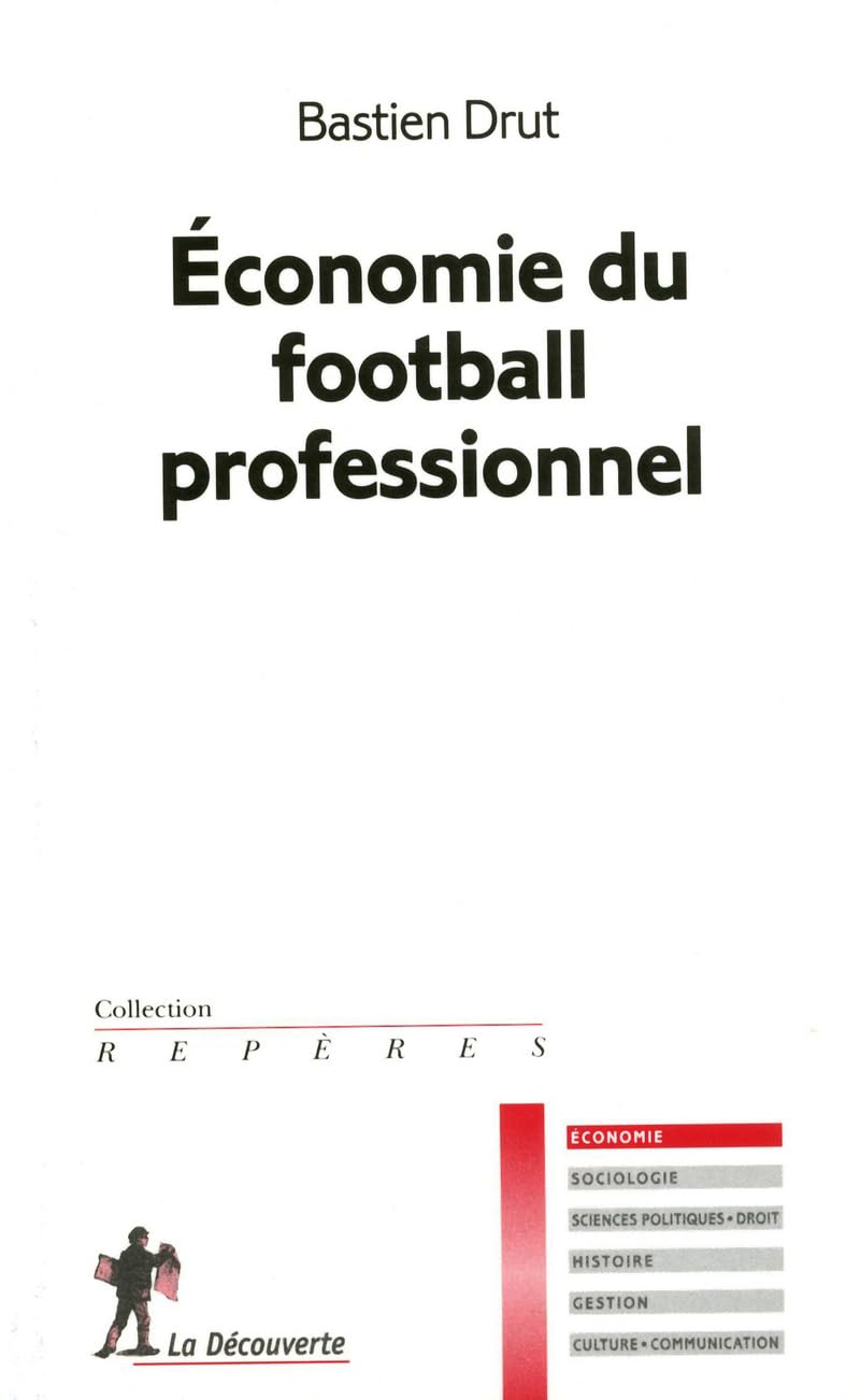 ECONOMIE DU FOOTBALL PROFESSIO book