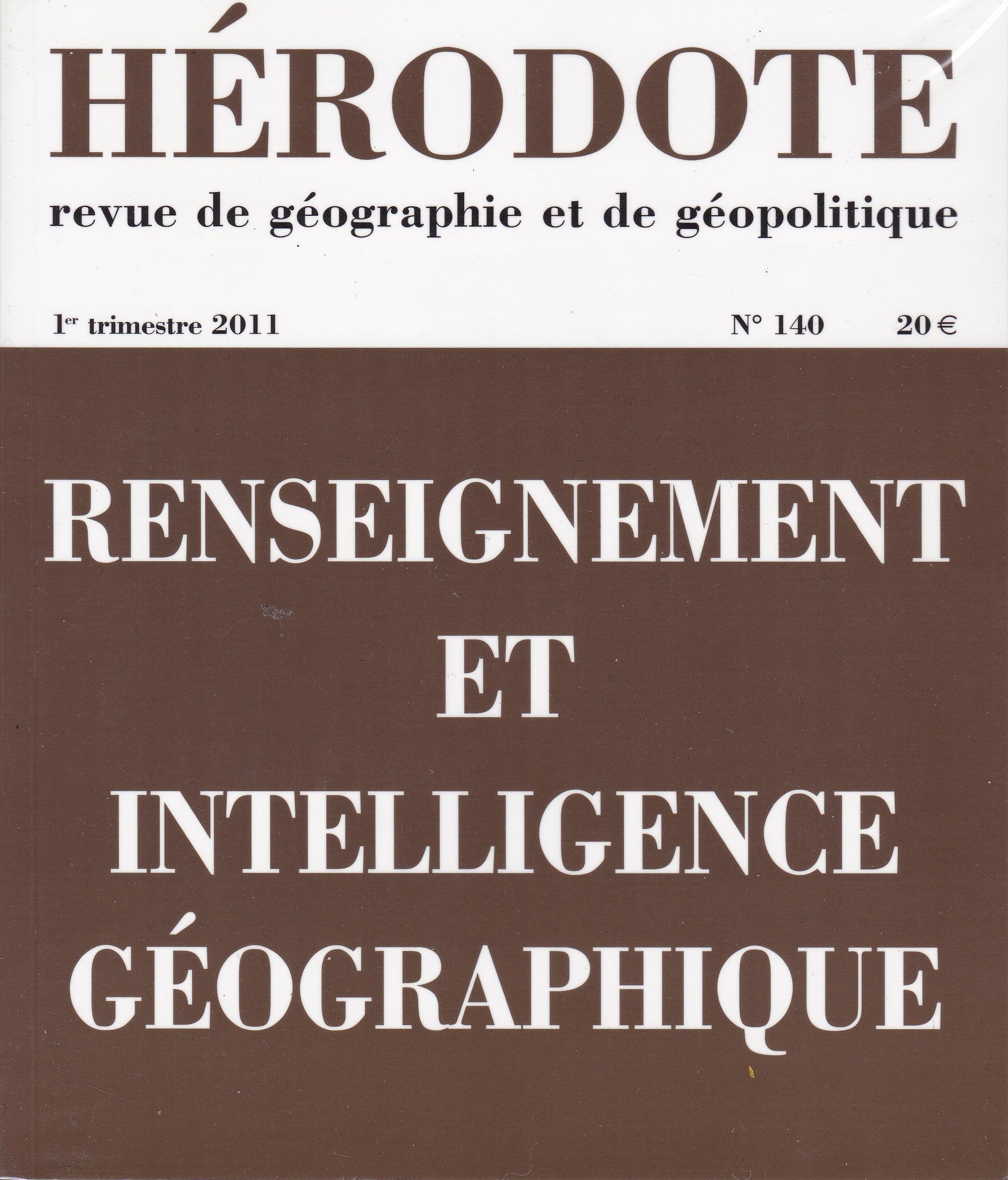 Hérodote numéro 140 - Renseignement et intelligence géographique Books