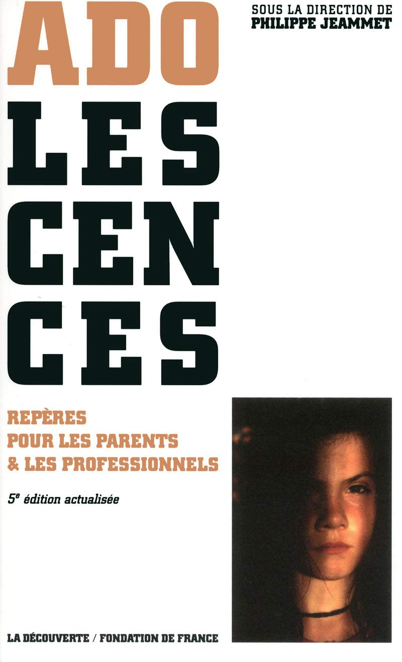 Adolescences: Repères pour les parents et les professionnels Parents & Children