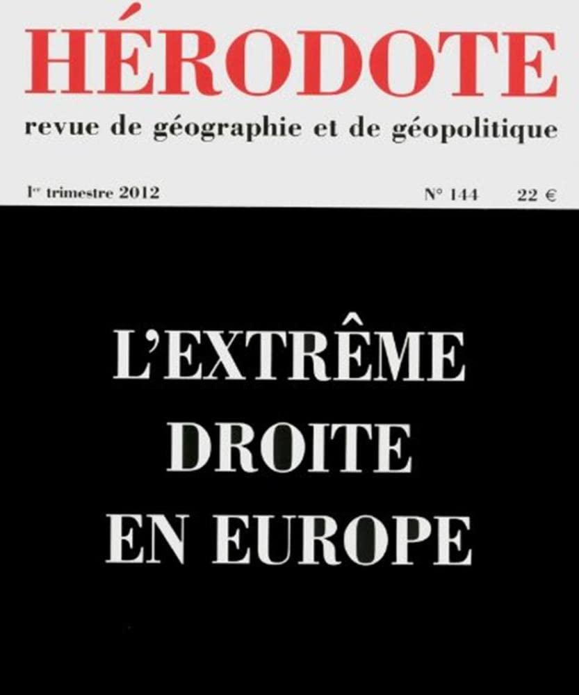 Hérodote numéro 144 - L'extrême-droite en Europe Books