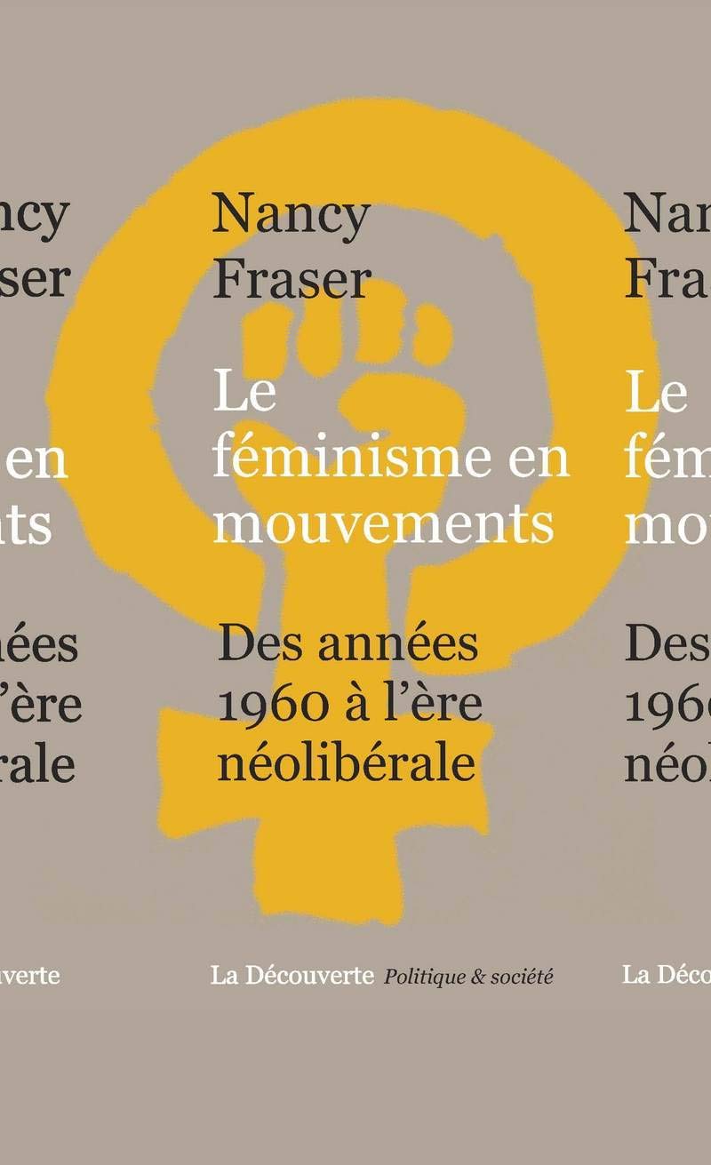 Le féminisme en mouvements: Des années 1960 à l'ère néolibérale Books