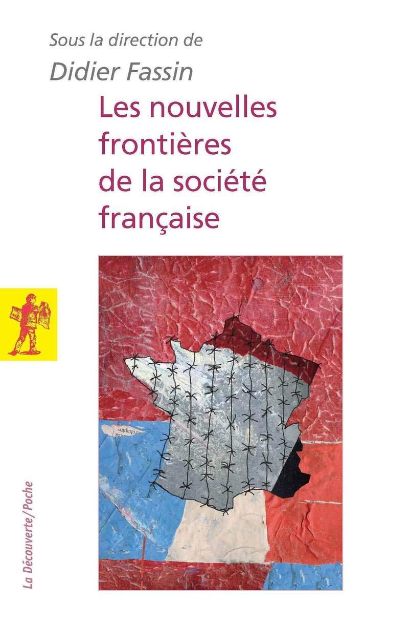 Les nouvelles frontières de la société française Books