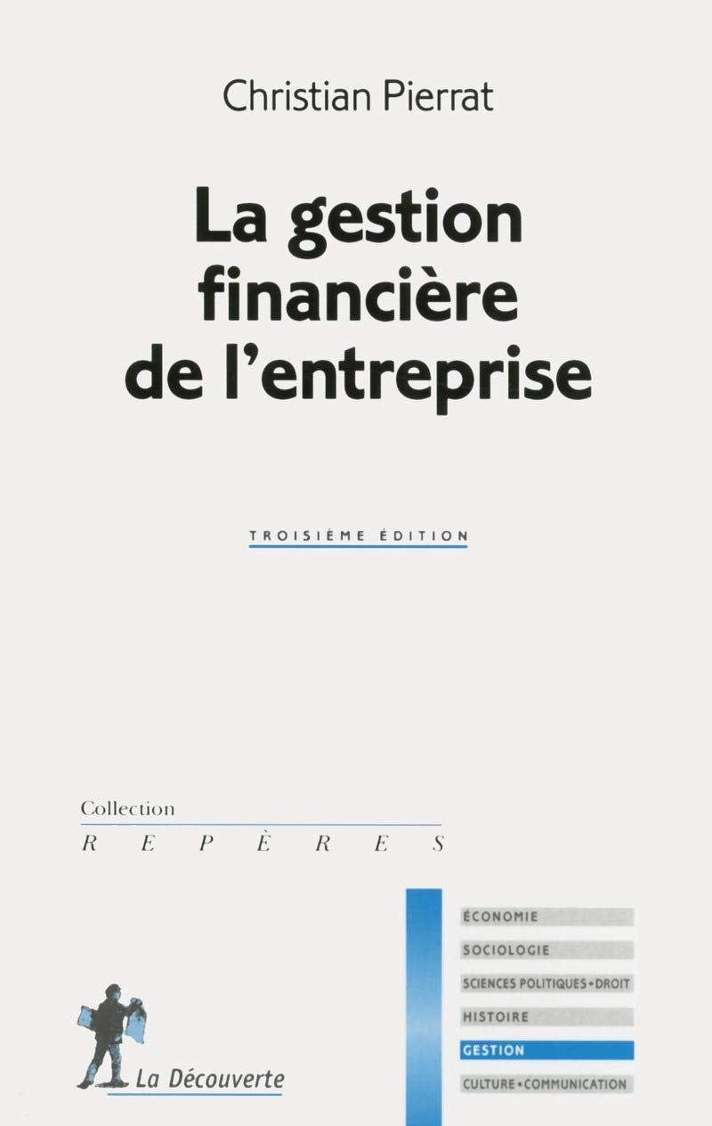 La gestion financière de l'entreprise Business, Finance & Career