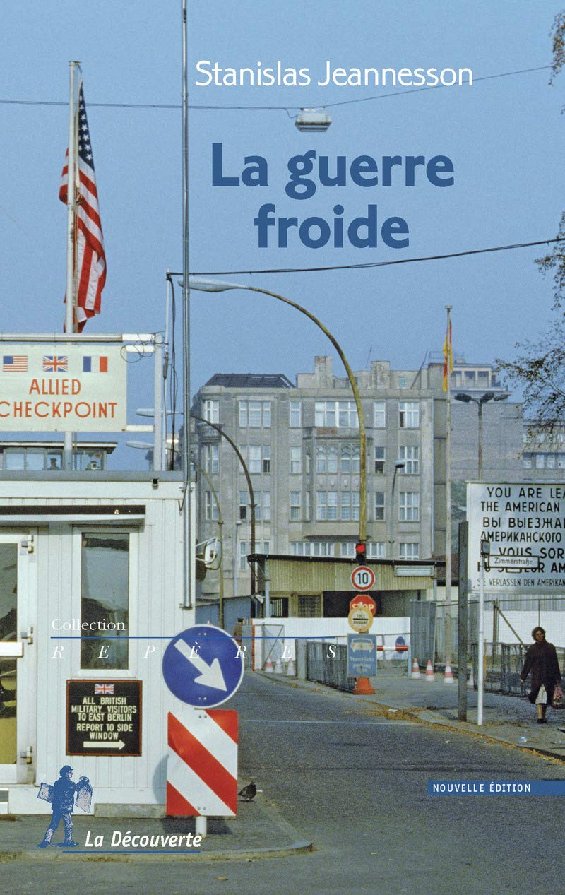 La guerre froide Politics & History