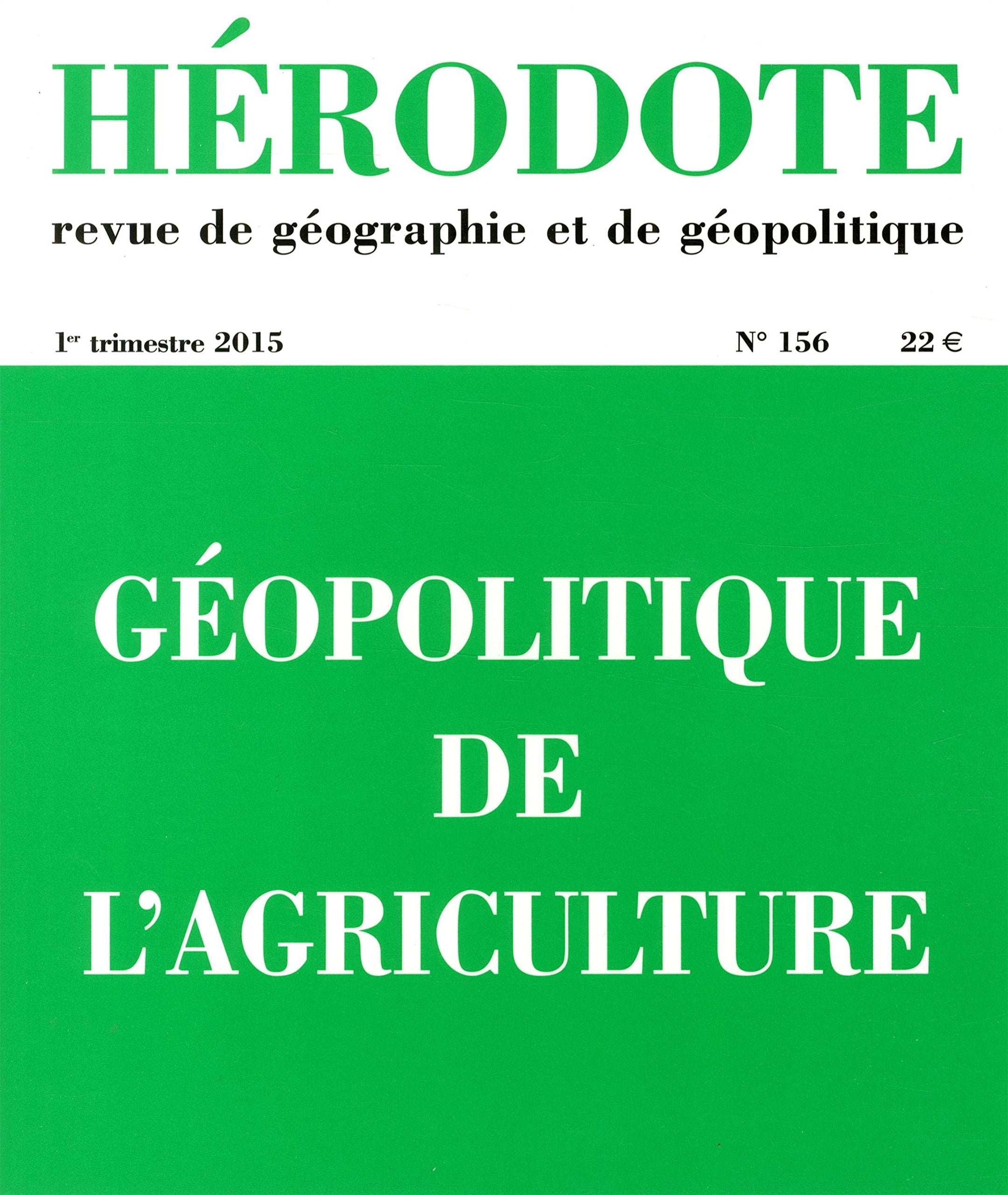 Hérodote numéro 156 - Géopolitique de l'agriculture Books