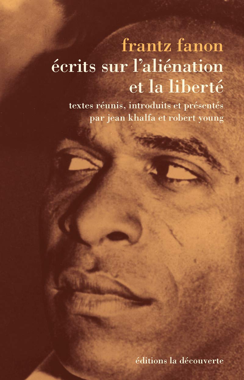 Écrits sur l'aliénation et la liberté: Inédits book
