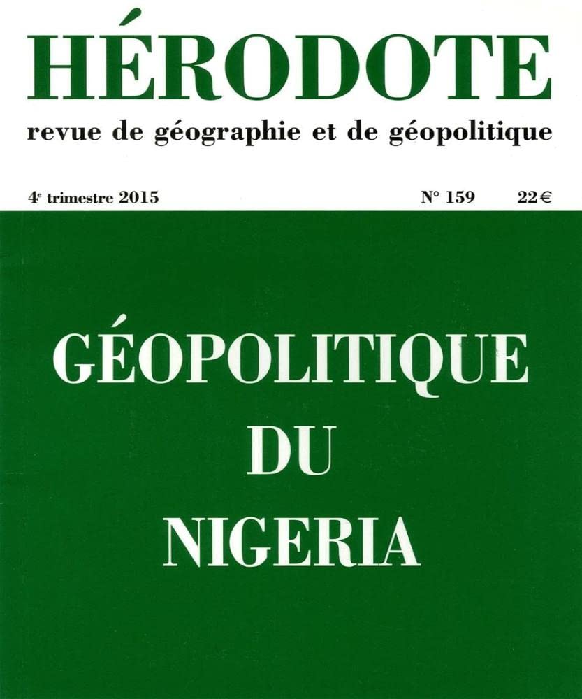 Hérodote numéro 159 - Géopolitique du Nigéria Books