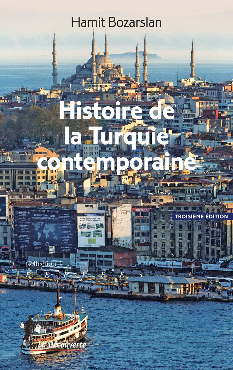 Histoire de la Turquie contemporaine Politics & History