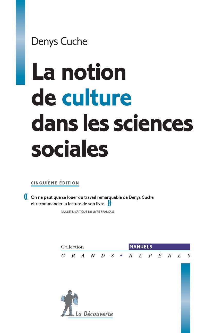 La notion de culture dans les sciences sociales book