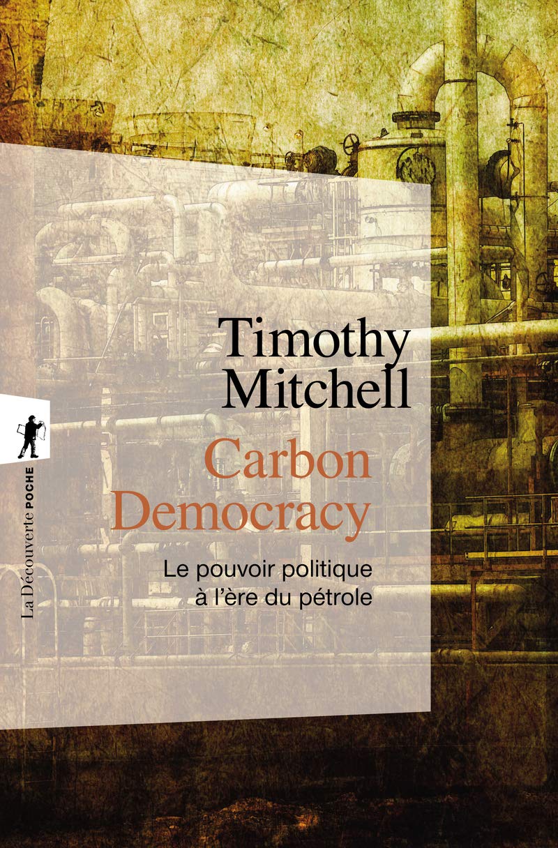 Carbon Democracy: Le pouvoir politique à l'ère du pétrole Essays & Short Stories