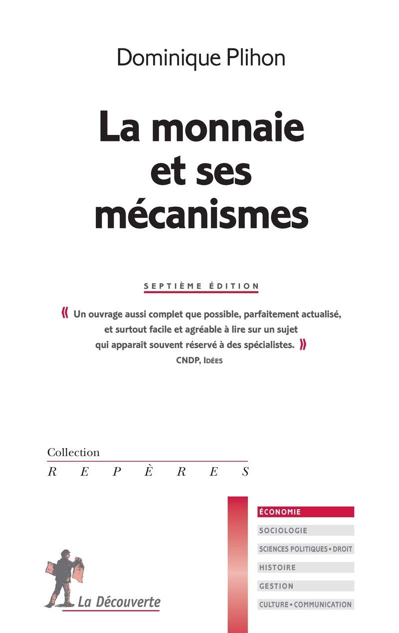 La monnaie et ses mécanismes Business, Finance & Career