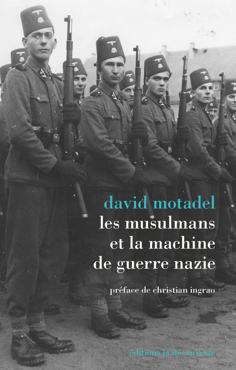 Les musulmans et la machine de guerre nazie book